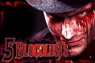5 Bloodlusts slot preview