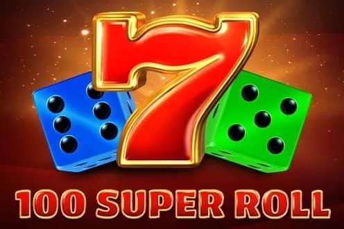 100 Super Roll slot preview