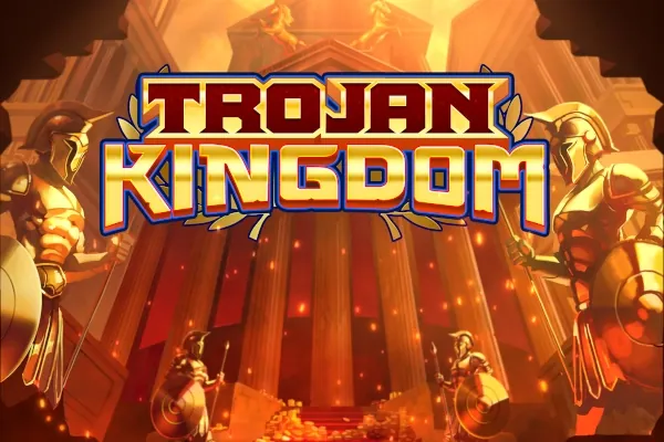 Trojan Kingdom slot preview