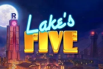 Lake's Five slot preview