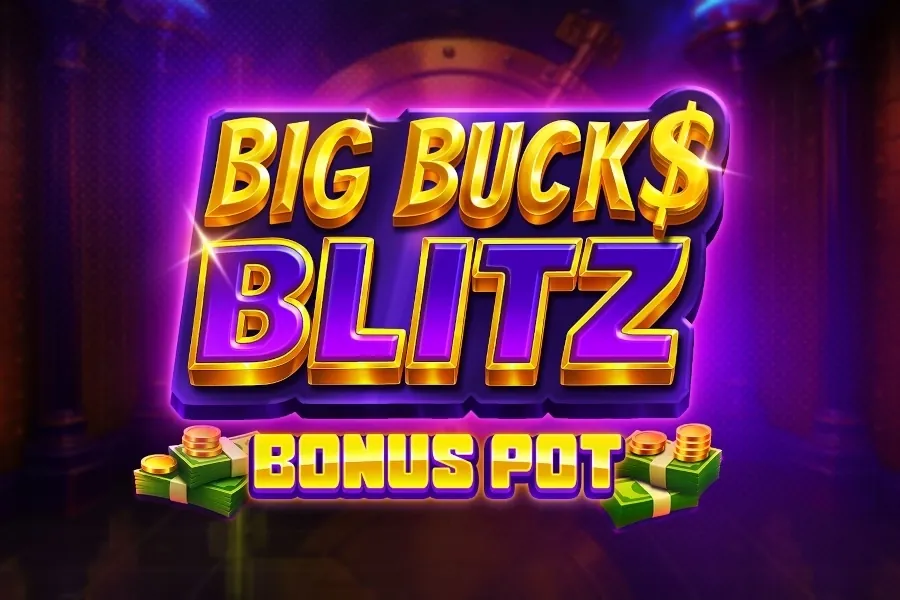 Big Bucks Blitz - Bonus Pot slot preview