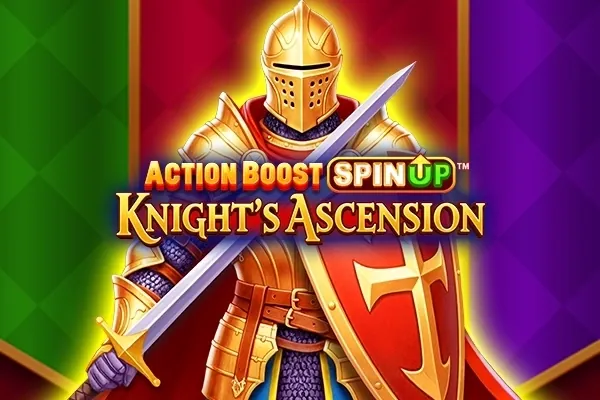 Action Boost SpinUP Knight's Ascension slot preview