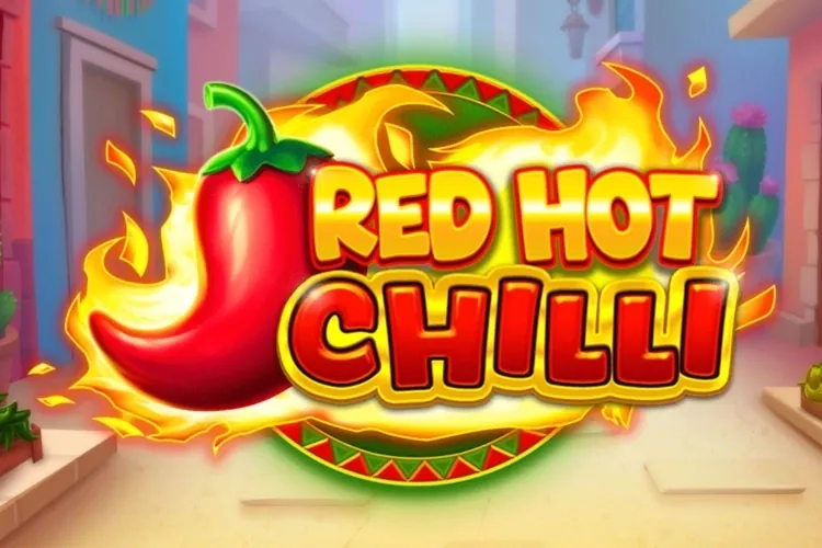 Red Hot Chilli slot preview