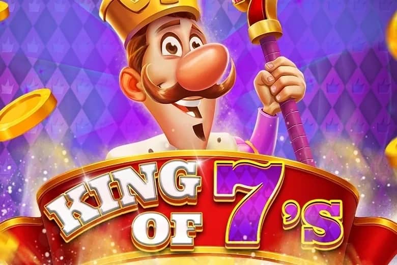 King of 7's slot preview