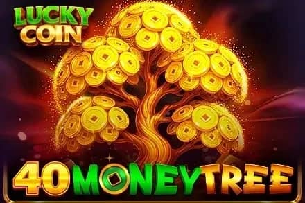 40 Money Tree Lucky Coin slot preview