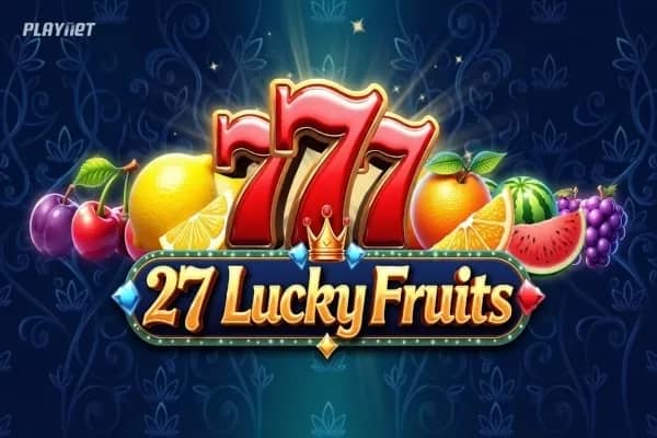 27 Lucky Fruits slot preview