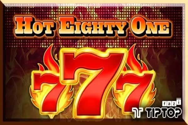 Hot Eighty One slot preview
