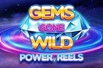 Gems Gone Wild Power Reels slot preview