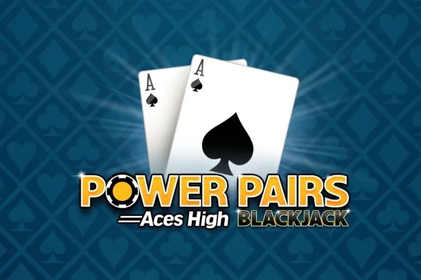 Power Pairs Aces High Blackjack blackjack game preview
