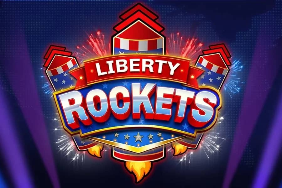 Liberty Rockets slot preview