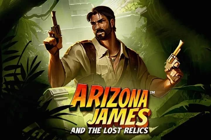 Arizona James and the Lost Relics slot preview