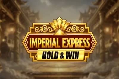 Imperial Express Hold & Win slot preview