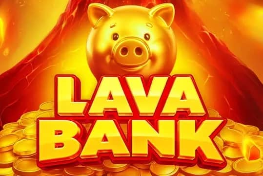 Lava Bank slot preview