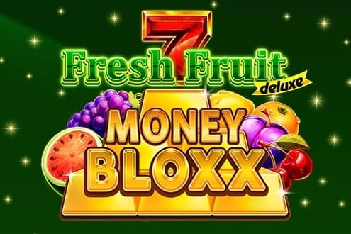 Fresh Fruit Deluxe Money Bloxx slot preview