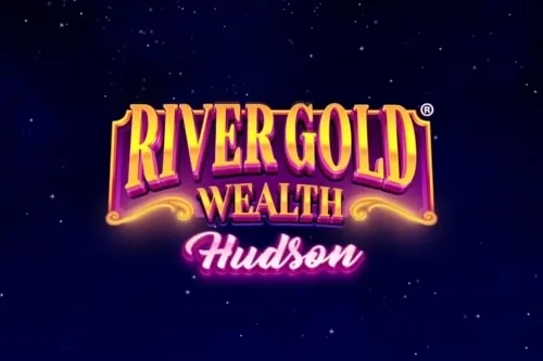 River Gold Wealth - Hudson slot preview