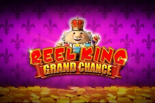 Reel King Grand Chance slot preview