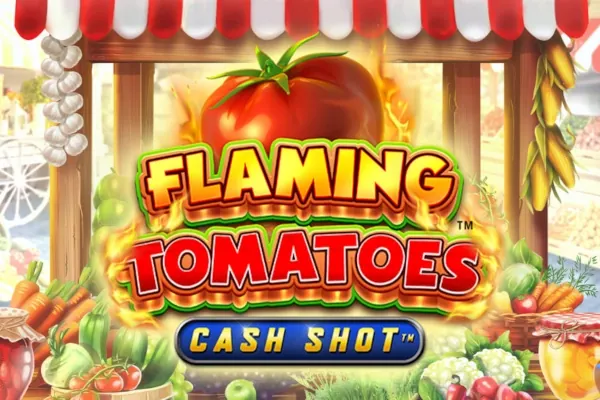 Flaming Tomatoes Cash Shot slot preview