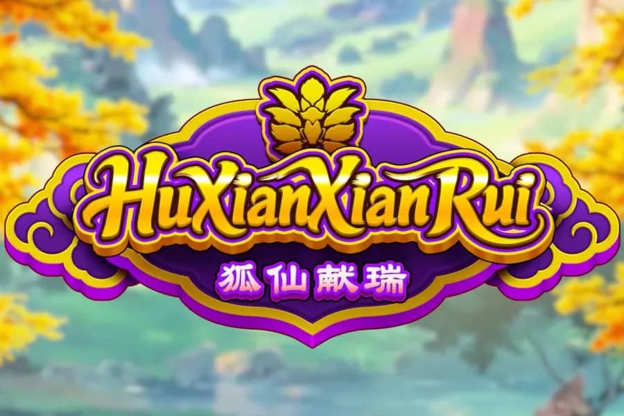 Hu Xian Xian Rui slot preview