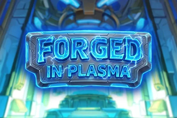 Forged in Plasma slot preview