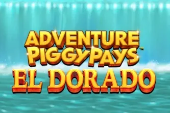 Adventure PIGGYPAYS El Dorado slot preview