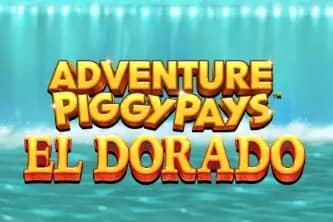 Adventure PIGGYPAYS El Dorado slot preview