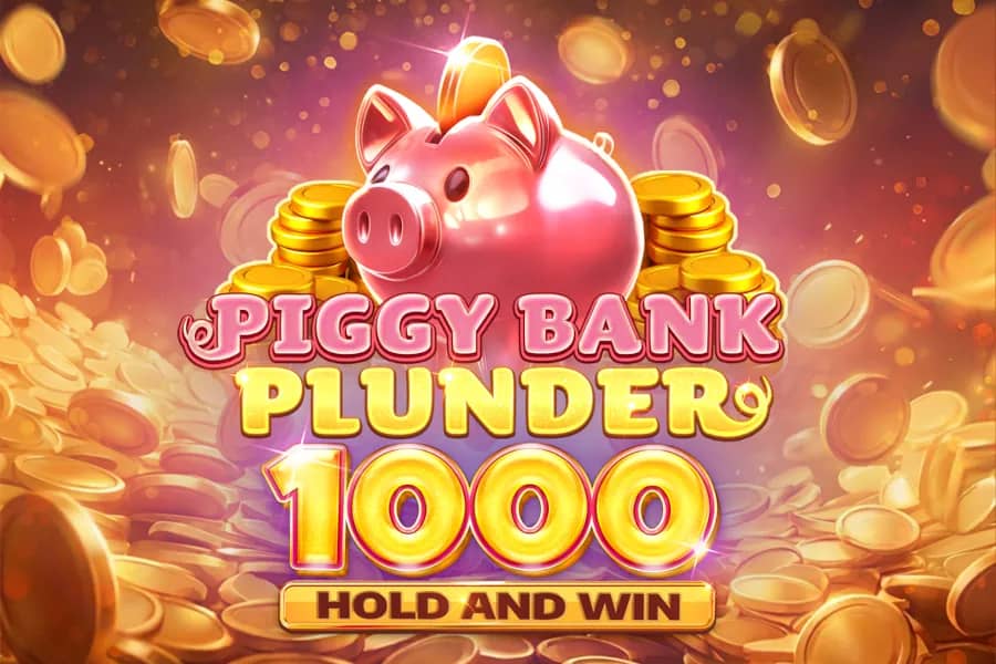 Piggy Bank Plunder 1000 Hold and Win slot preview