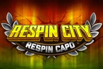 Respin City Respin Capo slot preview