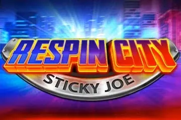 Respin City Sticky Joe slot preview