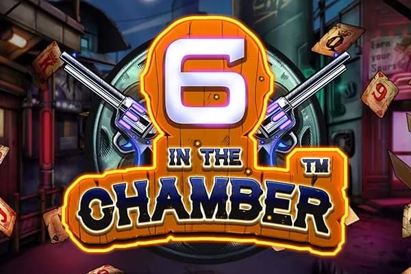 6 in the Chamber slot preview
