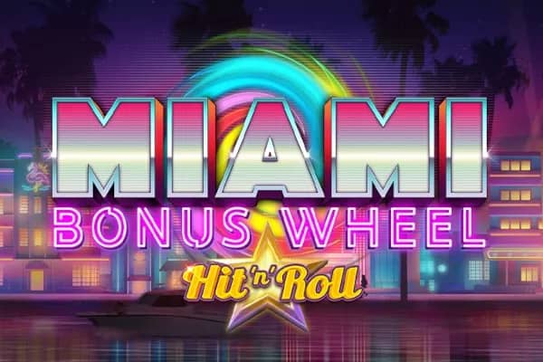 Miami Bonus Wheel Hit 'n' Roll slot preview