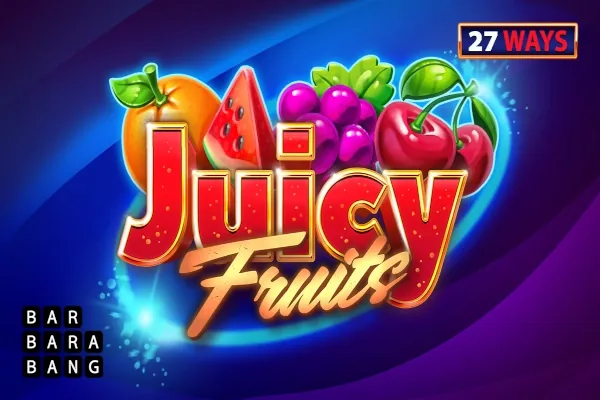 Juicy Fruits 27 Ways slot preview
