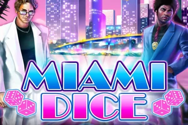 Miami Dice slot preview