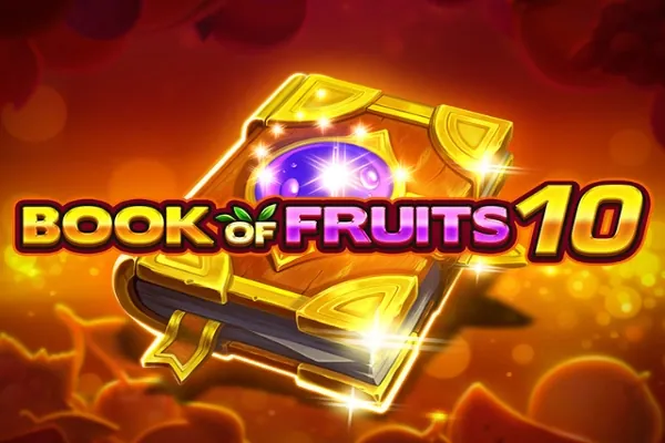 Book of Fruits 10 slot preview