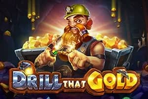 Drill that Gold slot preview