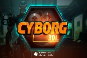 Cyborg 30L slot preview