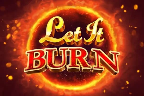 Let It Burn slot preview