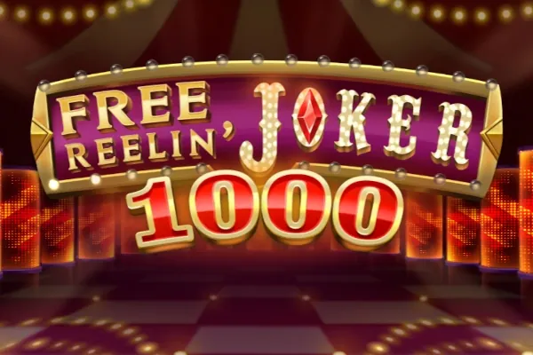 Free Reelin' Joker 1000 slot preview
