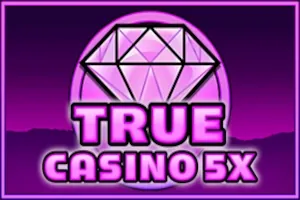 True Casino 5X slot preview