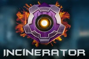 Incinerator slot preview