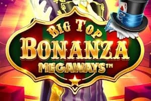 Big Top Bonanza Megaways slot preview