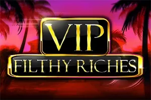 VIP Filthy Riches slot preview
