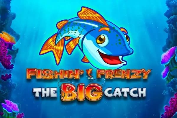 Fishin' Frenzy The Big Catch slot preview
