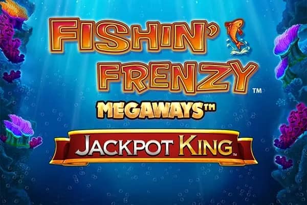 Fishin' Frenzy Megaways Jackpot King slot preview