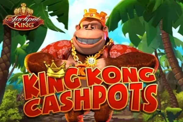 King Kong Cashpots Jackpot King slot preview