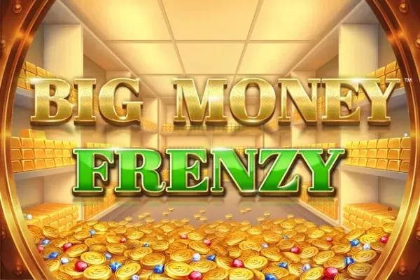 Big Money Frenzy slot preview