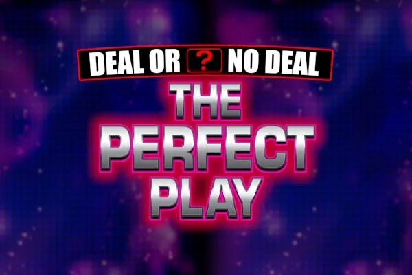 Deal or No Deal The Perfect Play slot preview