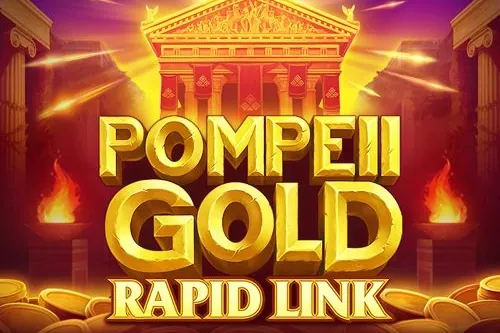 Pompeii Gold Rapid Link slot preview