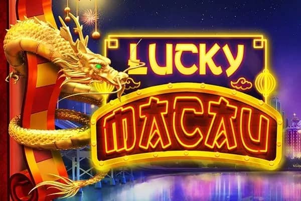 Lucky Macau slot preview
